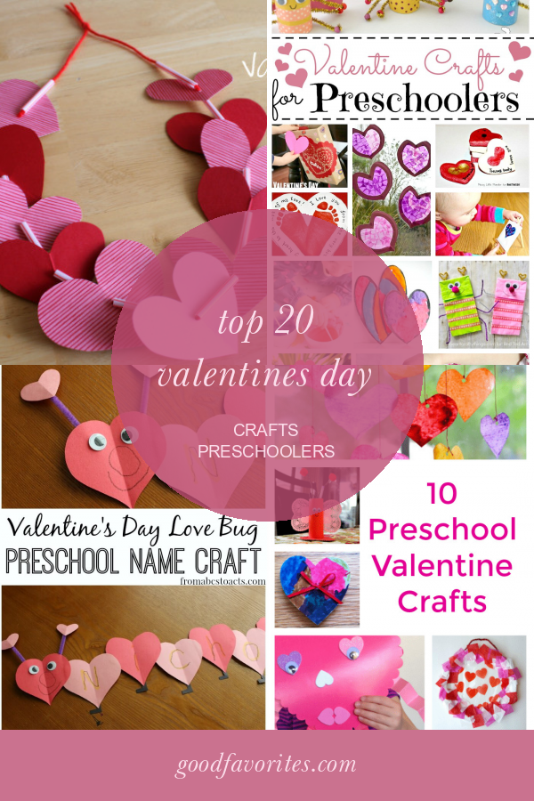 Top 20 valentines day crafts preschoolers home family style and art 